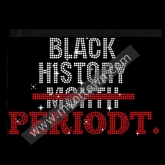 Black History Periodt  rhinestone Heat Transfer  30pcs